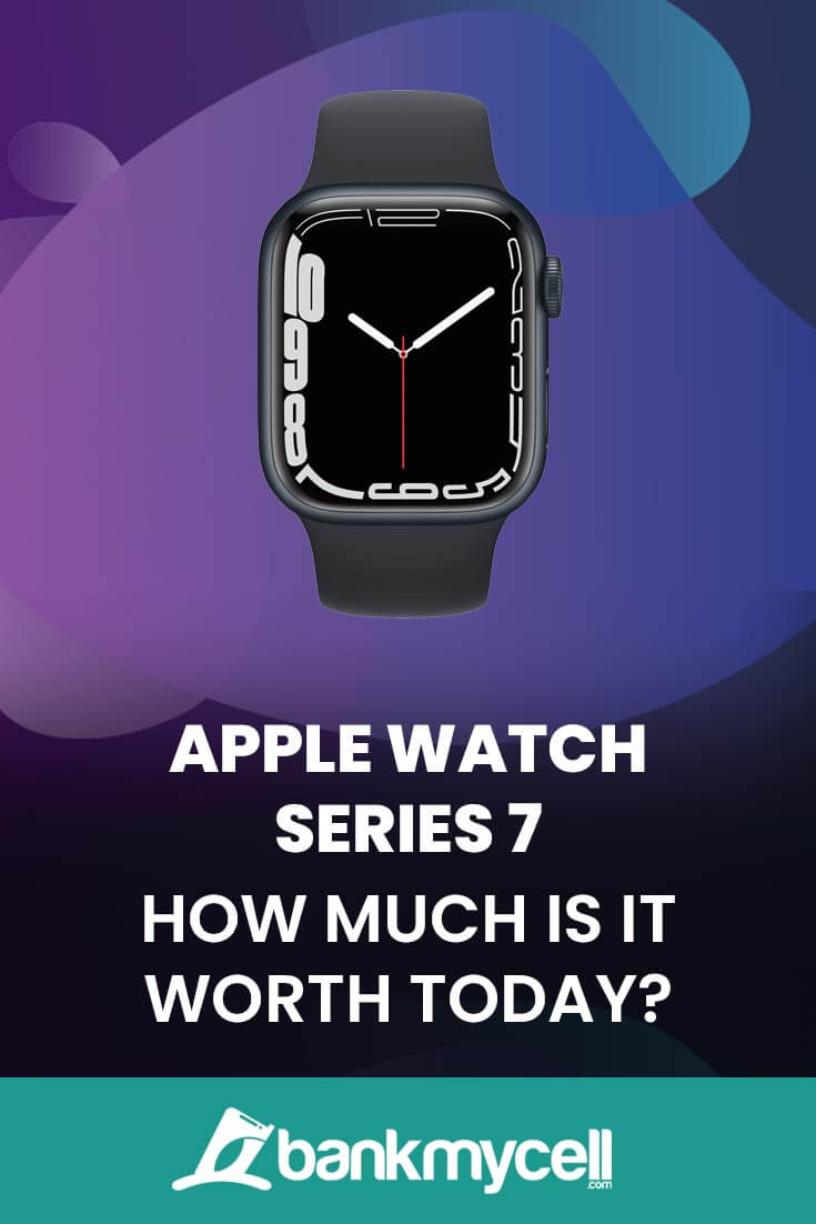 how-much-is-an-apple-watch-series-7-worth-nov-2022