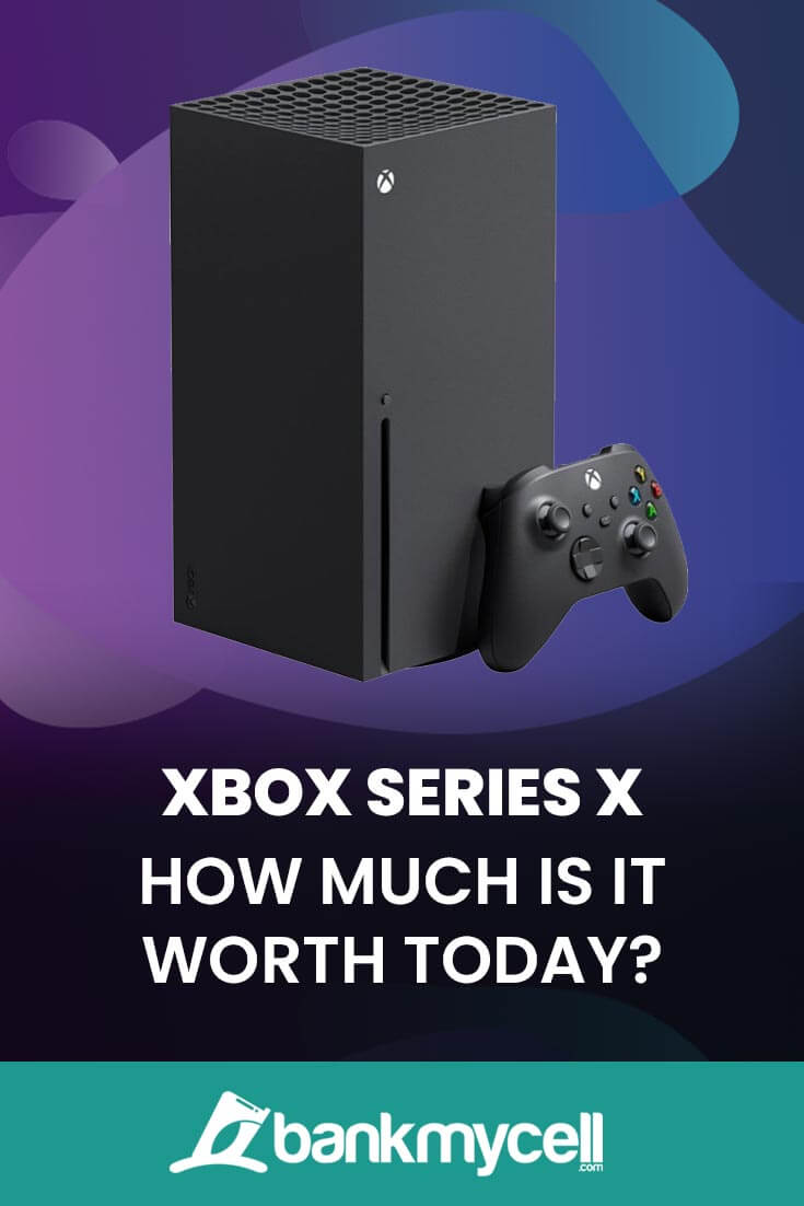 How Much a Xbox Series X Worth? Top Tradein Prices (2022)