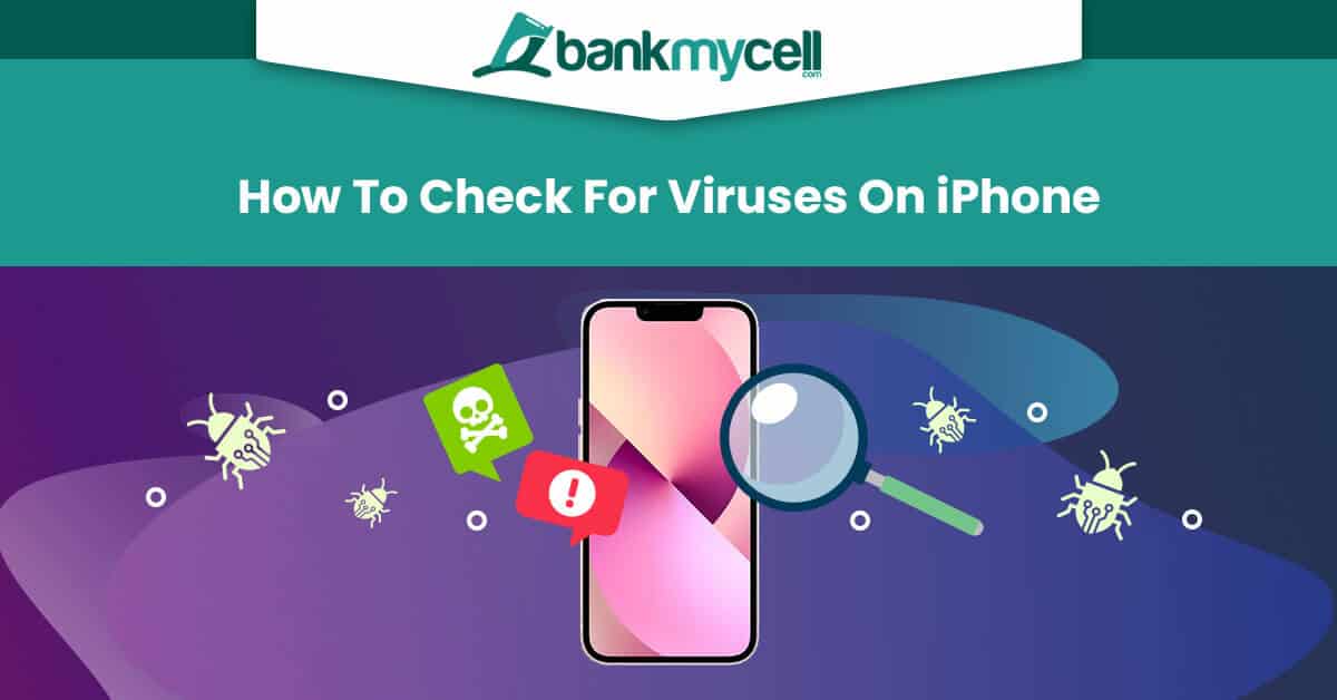 Can Iphones Get Viruses Check And Remove Viruses Free 9241